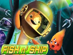 Oyun Fish n' Ship