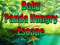 Oyun Baby Panda Hungry Escape