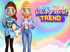 Oyun Lovie Chic's Holographic Trends