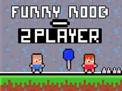 Oyun Funny Noob 2 Player