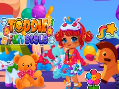 Oyun Toddie Fun Style
