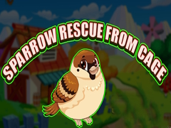 Oyun Sparrow Rescue From Cage
