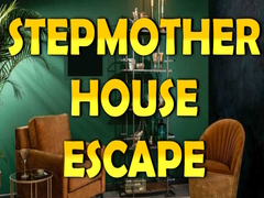 Oyun Stepmother House Escape