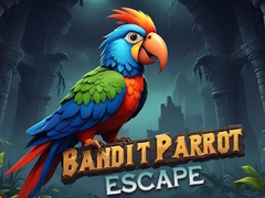 Oyun Bandit Parrot Escape