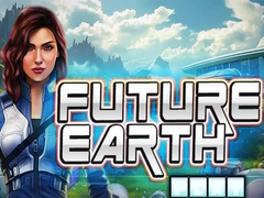 Oyun Future Earth