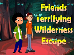 Oyun Friends Terrifying Wilderness Escape