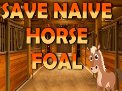 Oyun Save Naive Horse Foal