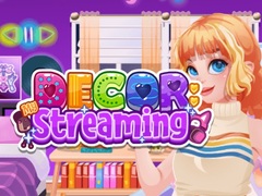Oyun Decor: Streaming