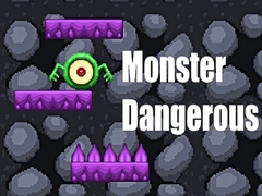 Oyun Monster Dangerous