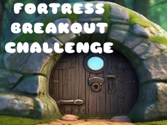 Oyun Fortress Breakout Challenge