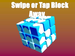 Oyun Swipe or Tap Block Away
