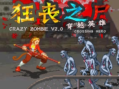 Oyun Crazy Zombie V 2.0 Crossing Hero