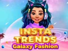 Oyun Insta Trends Galaxy Fashion