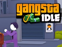 Oyun Gangsta Idle