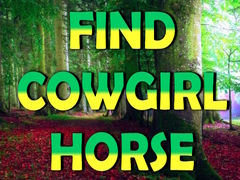 Oyun Find Cowgirl Horse