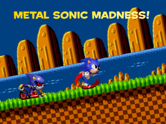 Oyun Metal Sonic Madness!