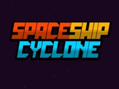 Oyun Spaceship Cyclone