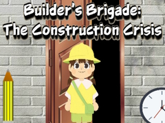 Oyun Builder’s Brigade: The Construction Crisis