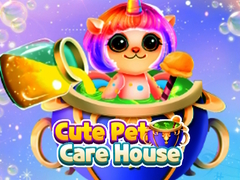 Oyun Cute Pet Care House
