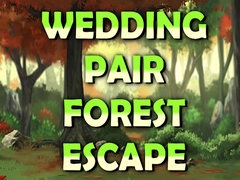 Oyun Wedding Pair Forest Escape