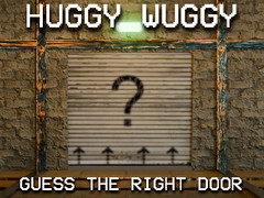 Oyun Huggy Wuggy Guess the right door