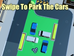 Oyun Swipe To Park The Cars