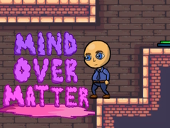 Oyun Mind Over Matter
