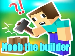 Oyun Noob the builder
