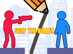 Oyun Stop the Bullet