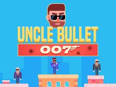 Oyun Uncle Bullet 007