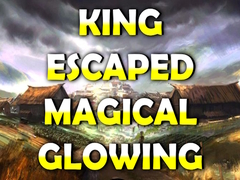 Oyun King Escaped Magical Glowing