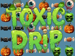 Oyun Toxic Drip