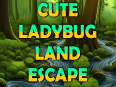 Oyun Cute Ladybug Land Escape