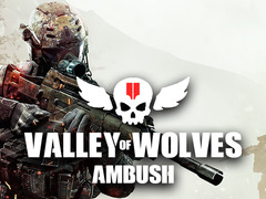 Oyun Valley of Wolves Ambush