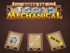 Oyun Guess the Tools Mechanical