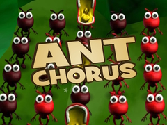 Oyun Ant Chorus