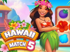 Oyun Hawaii Match 5