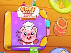 Oyun Cake Maker Kids Cooking