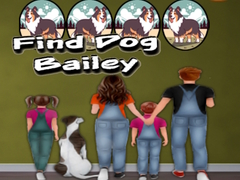 Oyun Find Dog Bailey