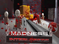 Oyun Madness Interlopers