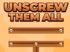 Oyun Unscrew Them All
