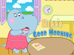 Oyun Hippo Good Morning
