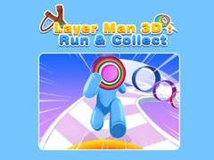 Oyun Layer Man 3D: Run & Collect