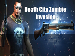Oyun Death City Zombie Invasion