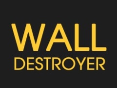Oyun Wall Destroyer