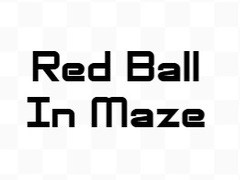 Oyun Red Ball In Maze