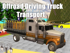 Oyun Offroad Driving Truck Transport