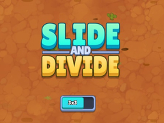 Oyun Slide and Divide