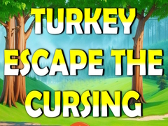 Oyun Turkey Escape the Cursing