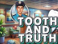 Oyun Tooth and Truth